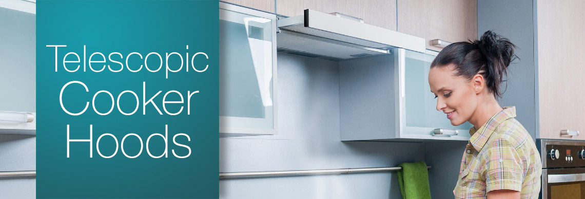 Telescopic Cooker Hoods Telescopic Cooker Hoods